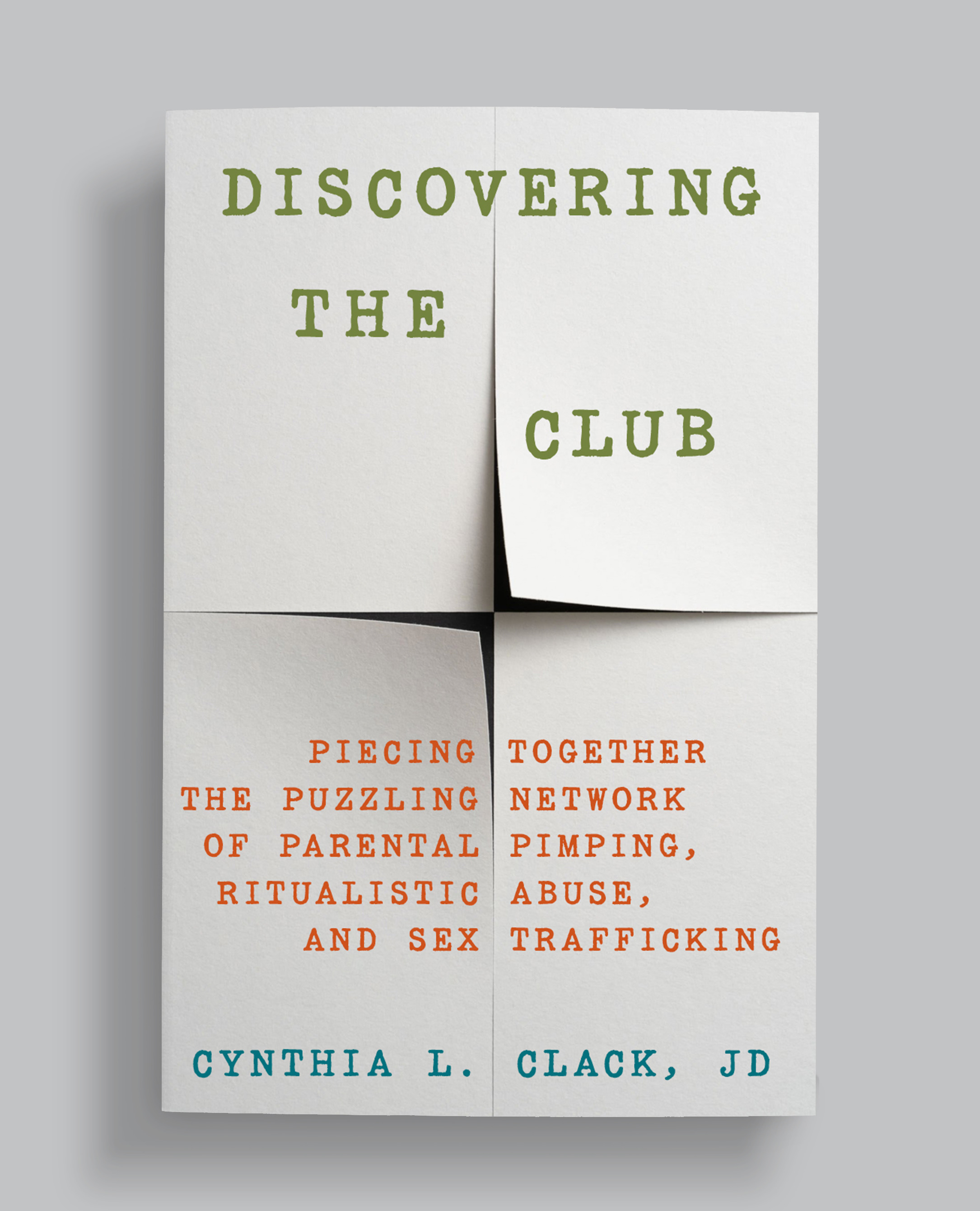 Discovering the Club book cover by Cynthia L. Clack